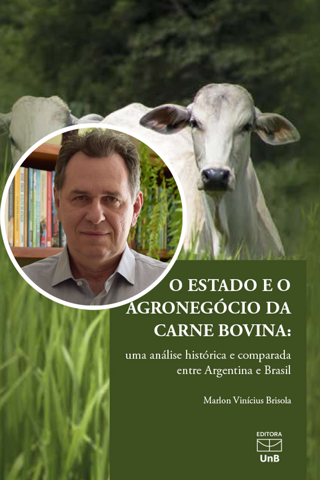 O Estado e o Agronegócio da Carne Bovina