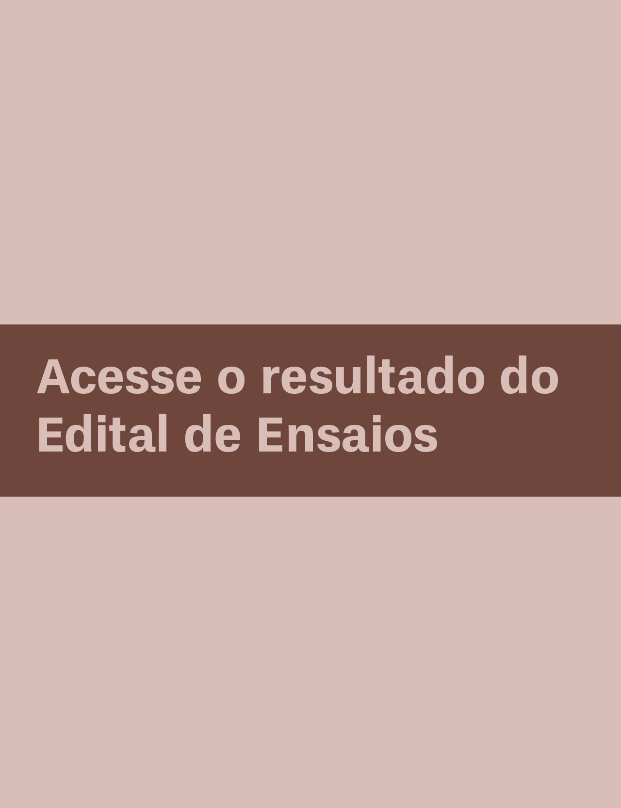 Resultado de ensaios em breve